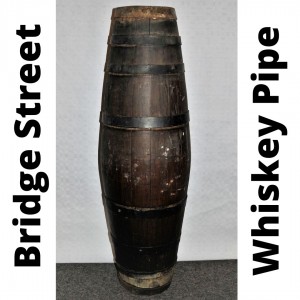 Wiskey Pipe Bridge Street