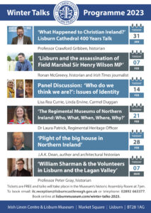 Winter Talks Programme Lisburn Museum 2023